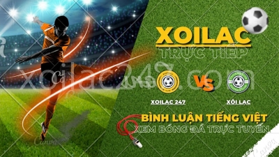 Xem bóng đá trực tuyến hôm nay tại Xoilac-tv.media